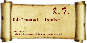 Körmendi Tivadar névjegykártya